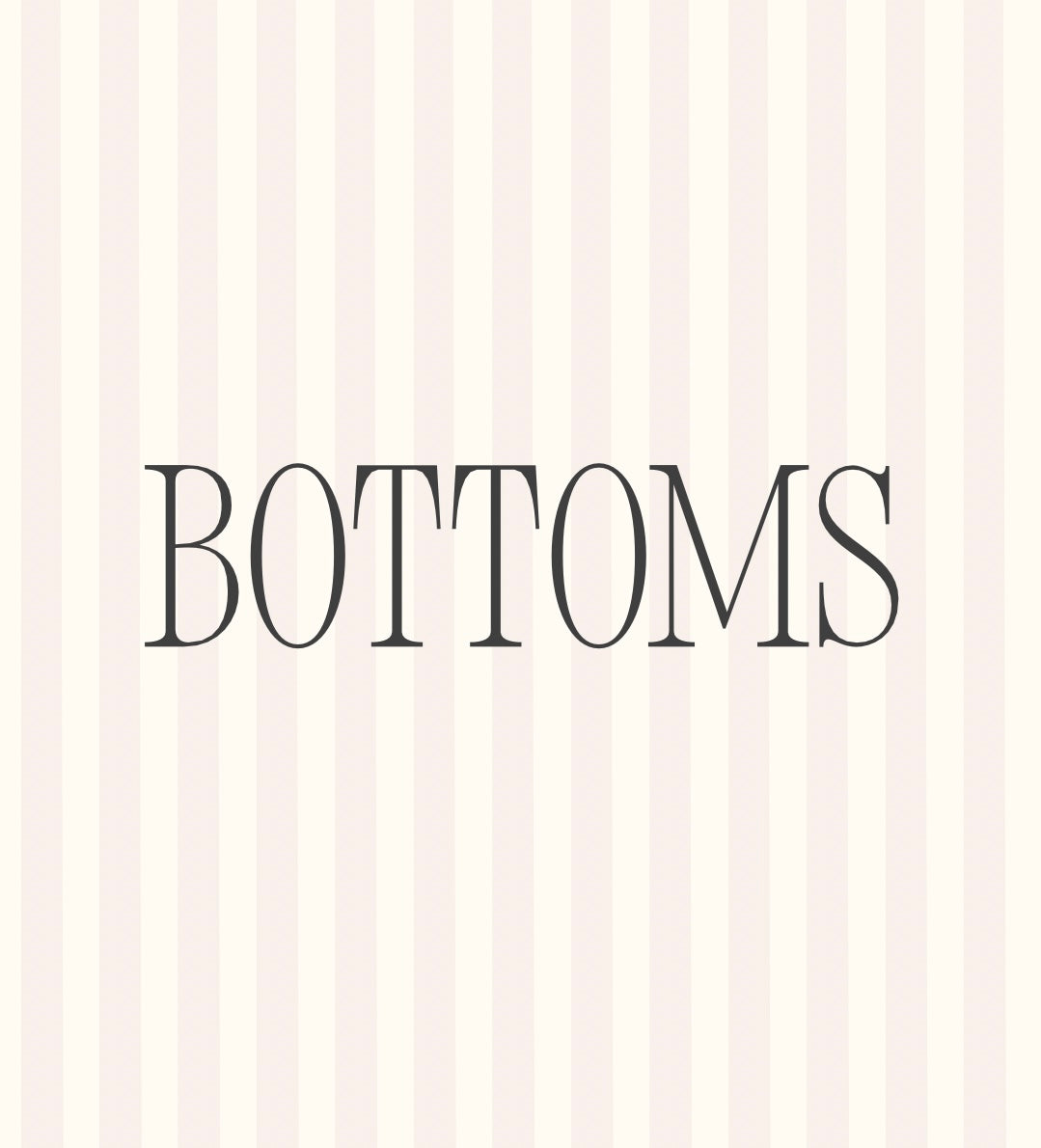 Bottoms